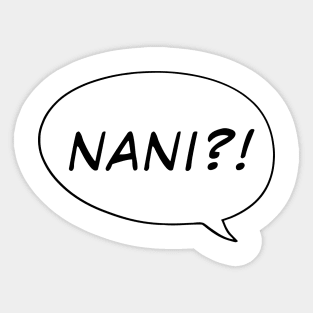 NANI Sticker